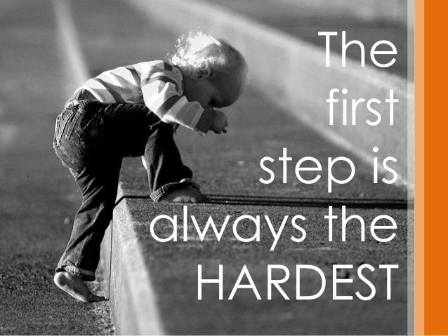 Taking the First Step